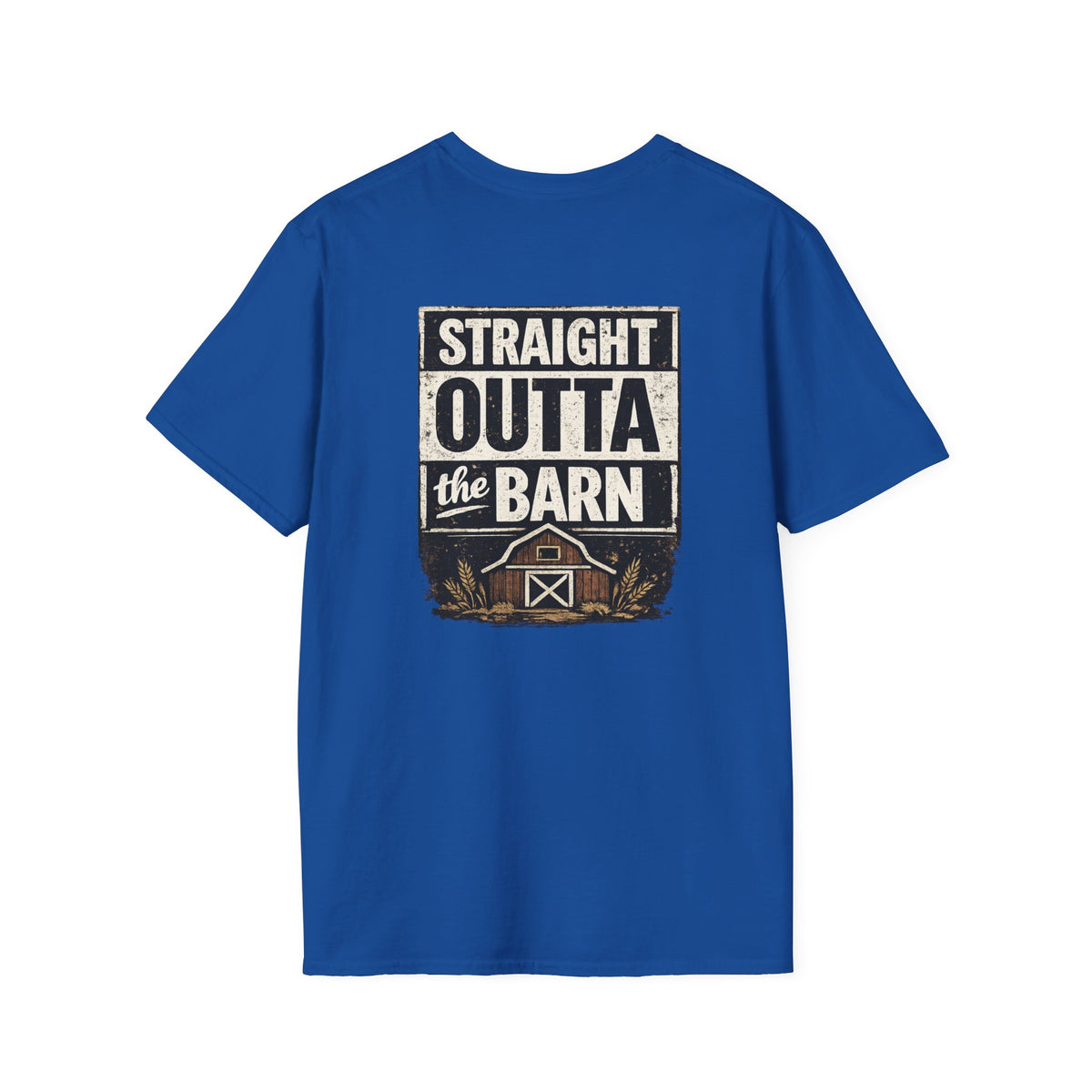 "Straight Outta the Barn" Soft T-Shirt