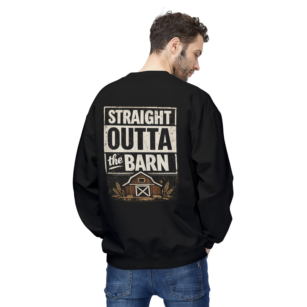 "Straight Outta the Barn" Crewneck Sweatshirt