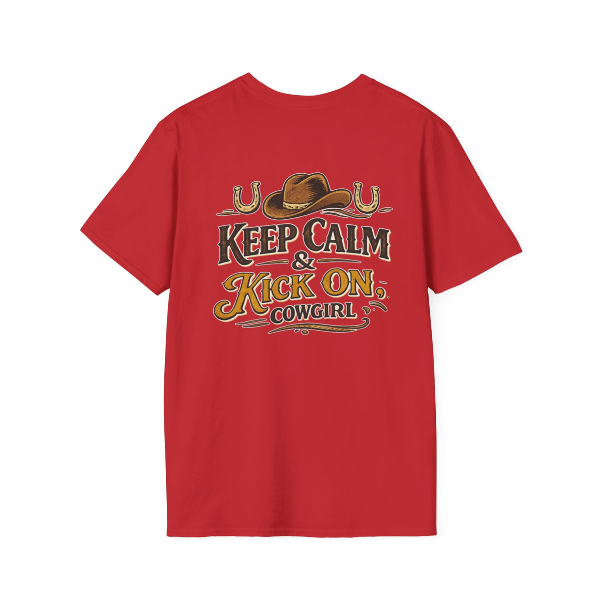 "Keep Calm & Kick On Cowgirl" T-Shirt