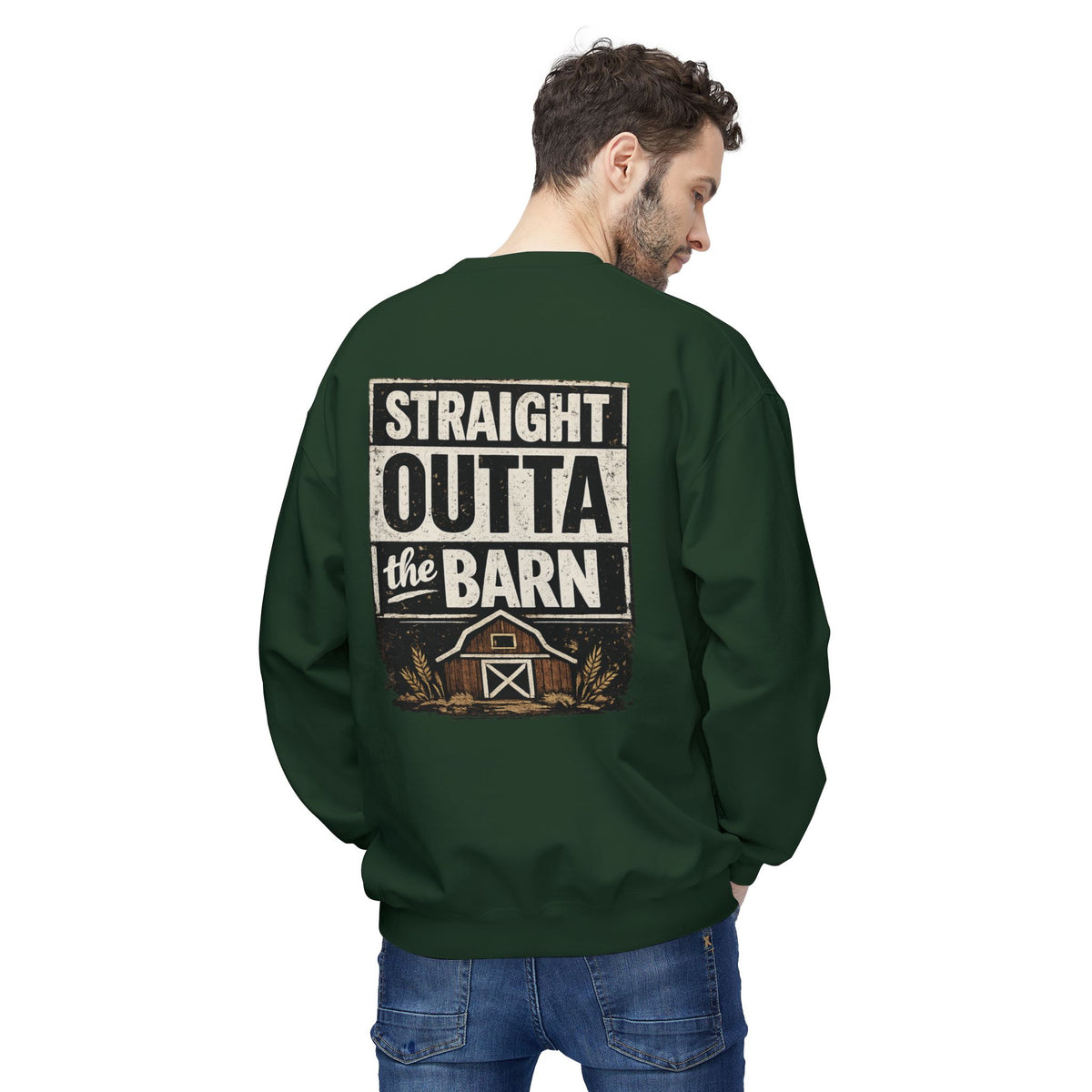 "Straight Outta the Barn" Crewneck Sweatshirt