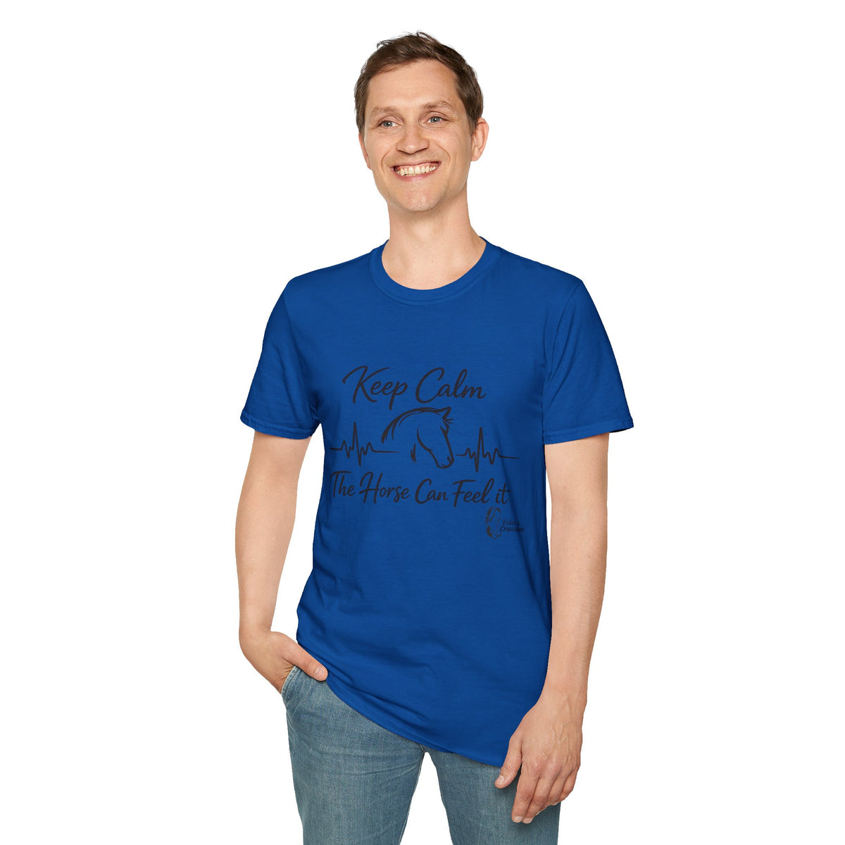 "Keep Calm The Horse Can Feel It" T-Shirt