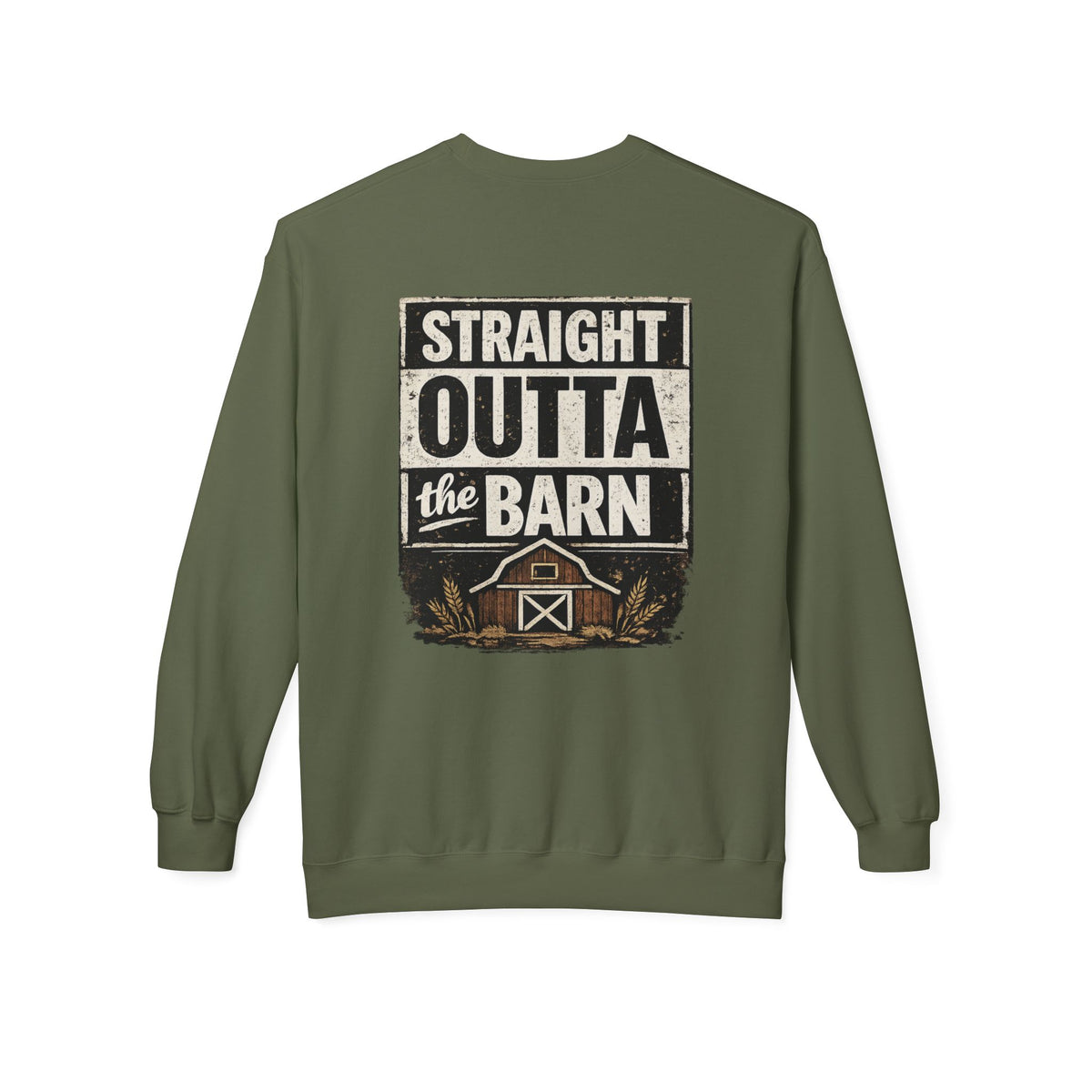 "Straight Outta the Barn" Crewneck Sweatshirt