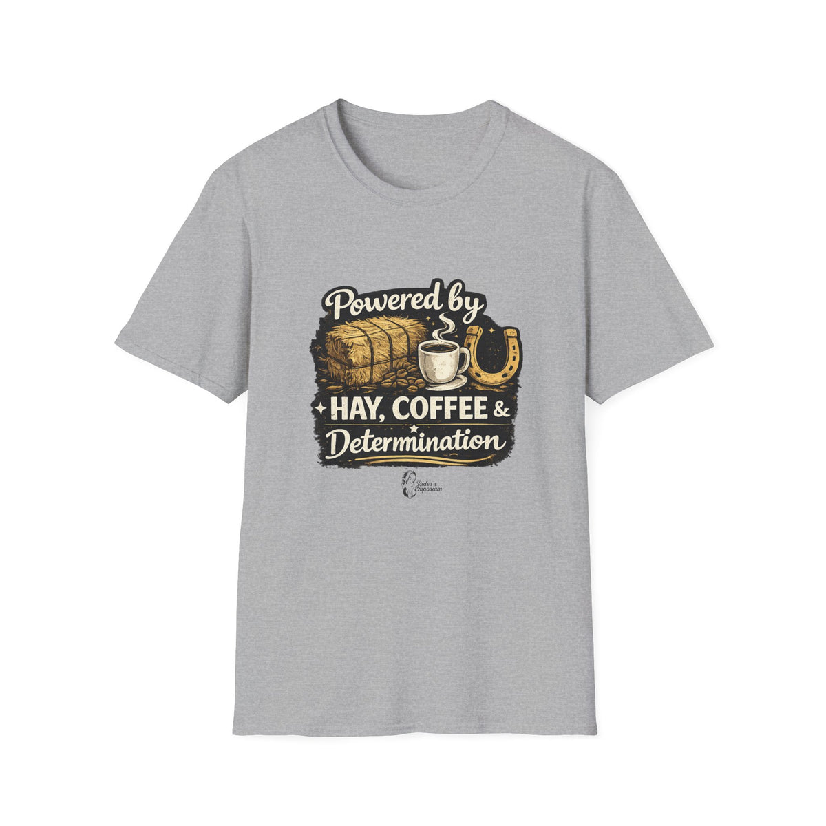 "Powered by Hay, Coffee & Determination" Softstyle T-Shirt
