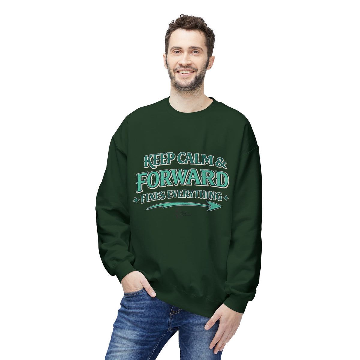 "Keep Calm & Forward Sweatshirt" Crewneck Sweatshirt