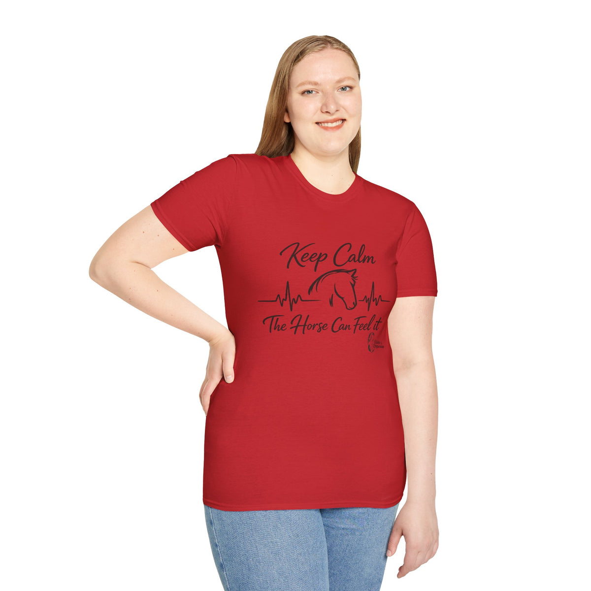 "Keep Calm The Horse Can Feel It" T-Shirt