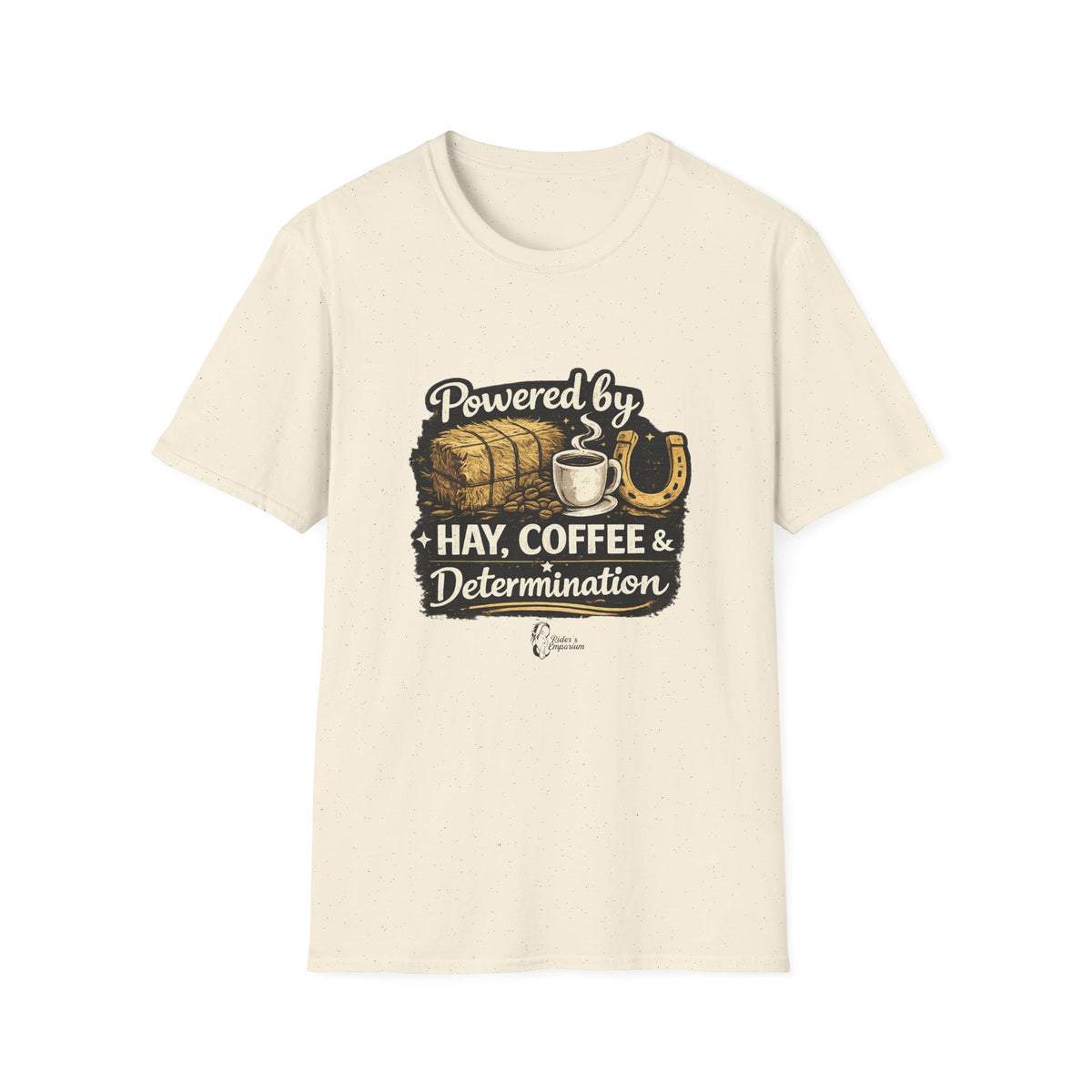 "Powered by Hay, Coffee & Determination" Softstyle T-Shirt