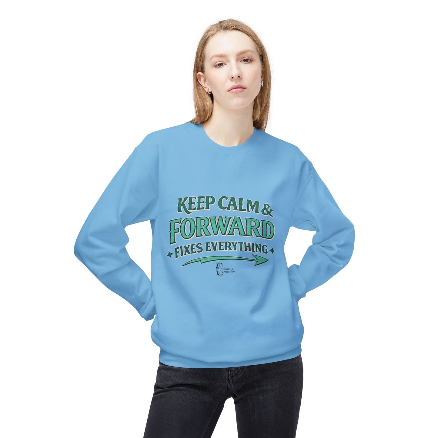 "Keep Calm & Forward Sweatshirt" Crewneck Sweatshirt