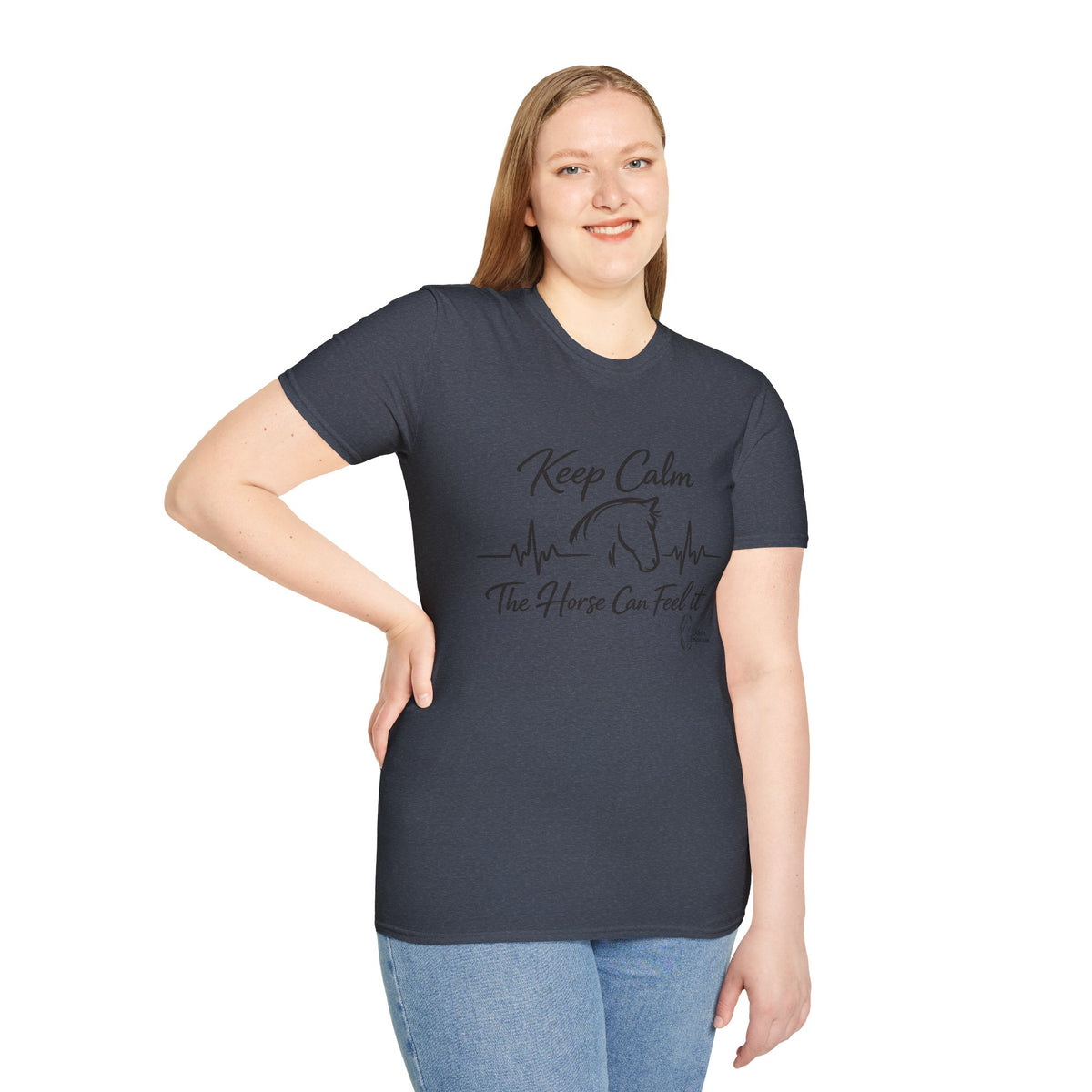 "Keep Calm The Horse Can Feel It" T-Shirt