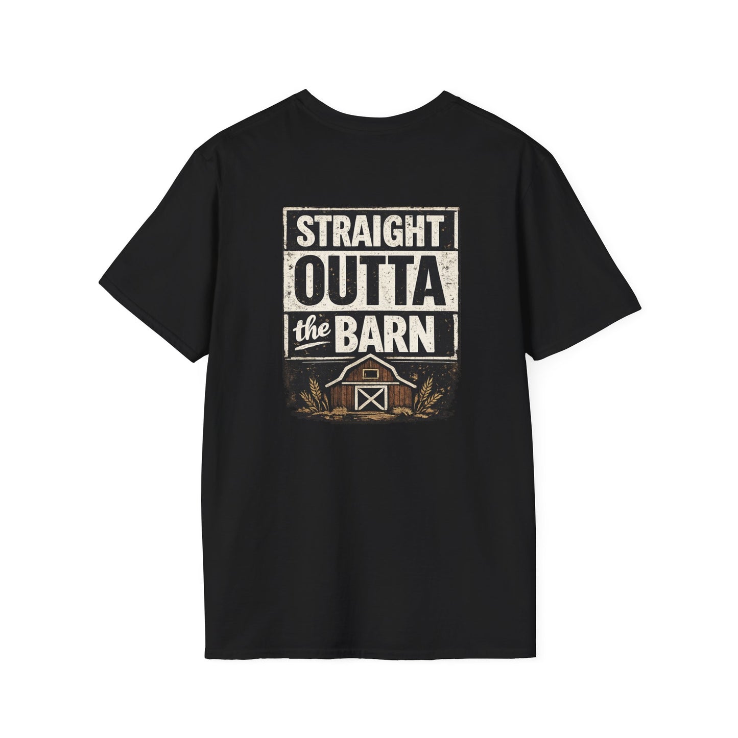"Straight Outta the Barn" Soft T-Shirt