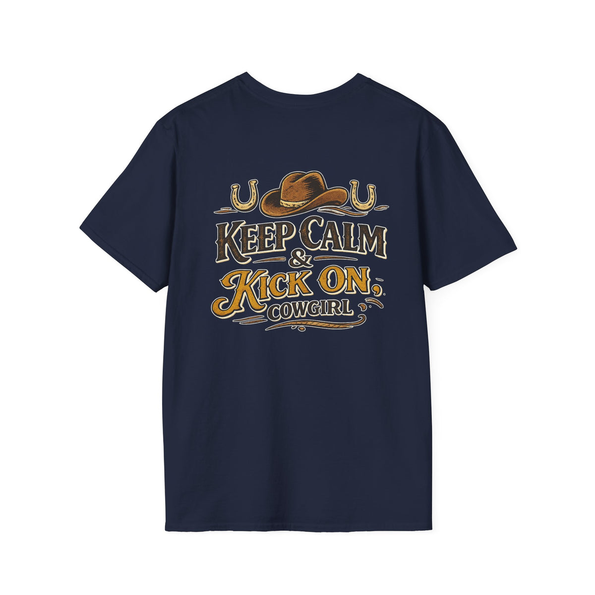 "Keep Calm & Kick On Cowgirl" T-Shirt