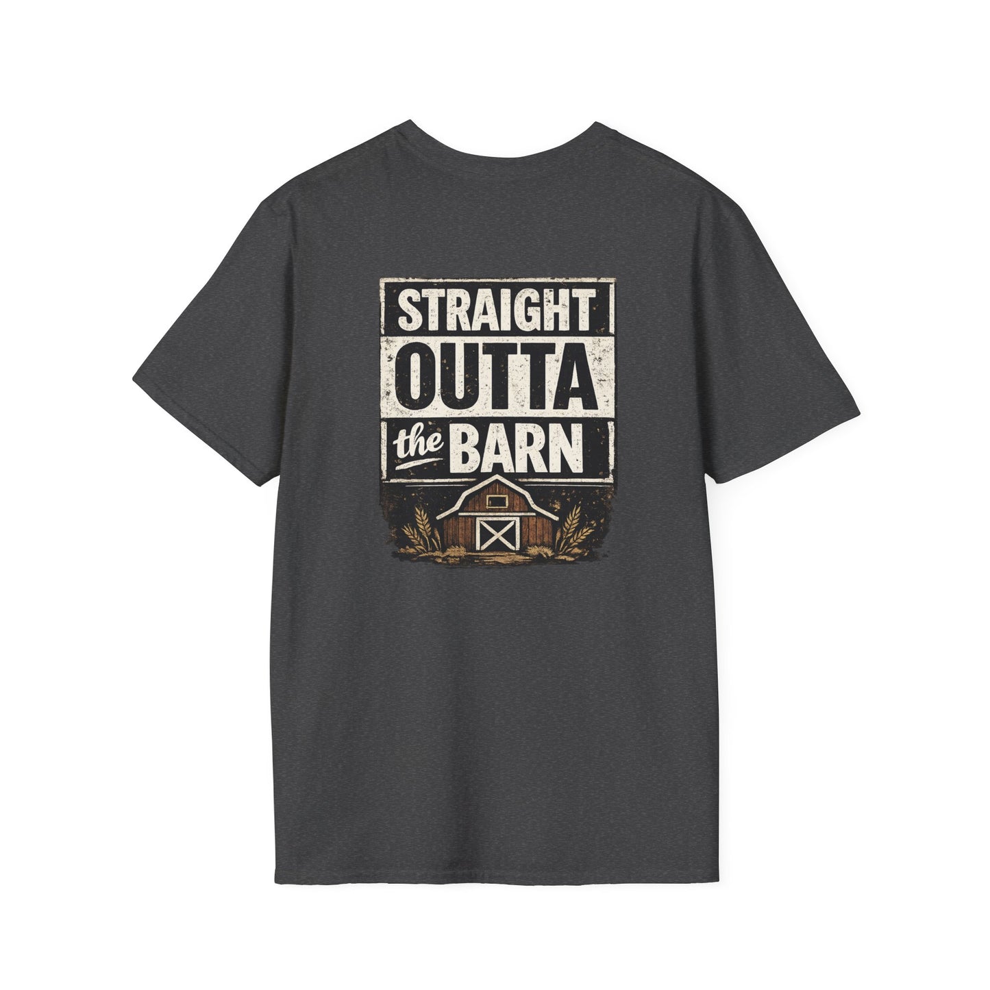 "Straight Outta the Barn" Soft T-Shirt