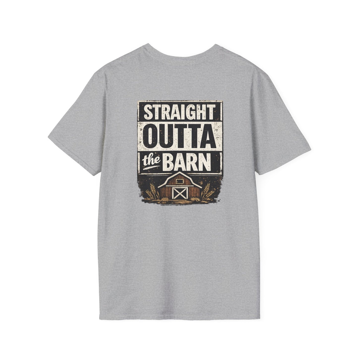 "Straight Outta the Barn" Soft T-Shirt