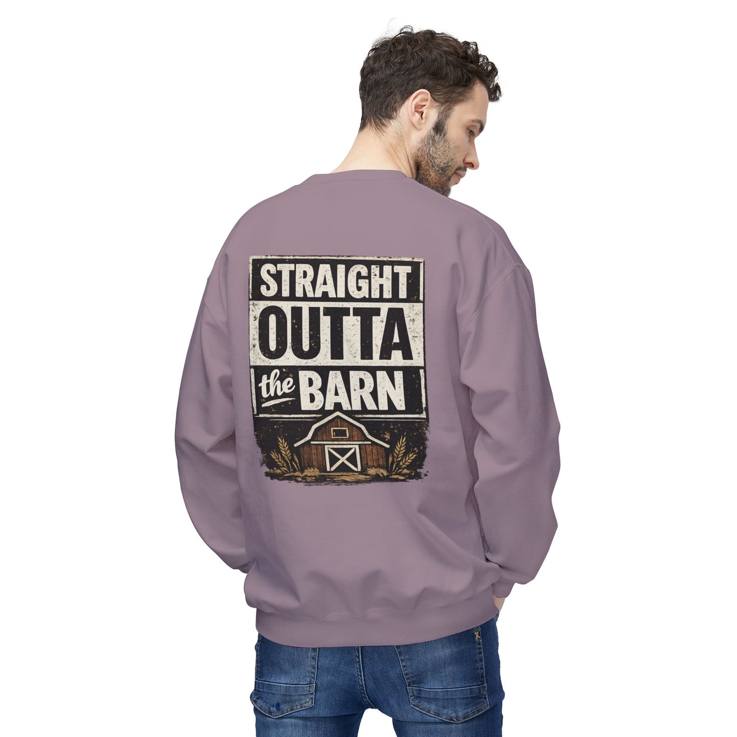 "Straight Outta the Barn"  Crewneck Sweatshirt