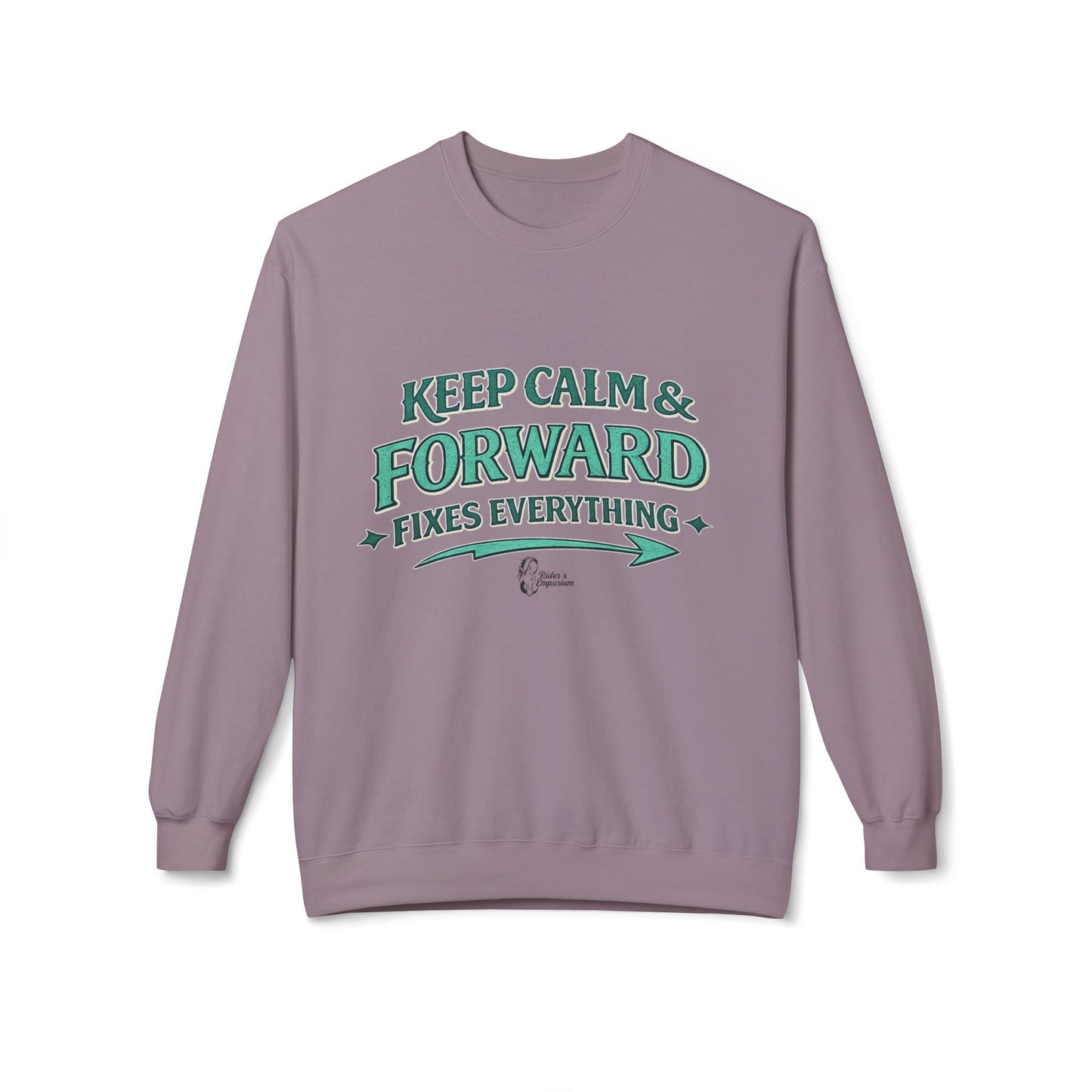 "Keep Calm & Forward Sweatshirt" Crewneck Sweatshirt