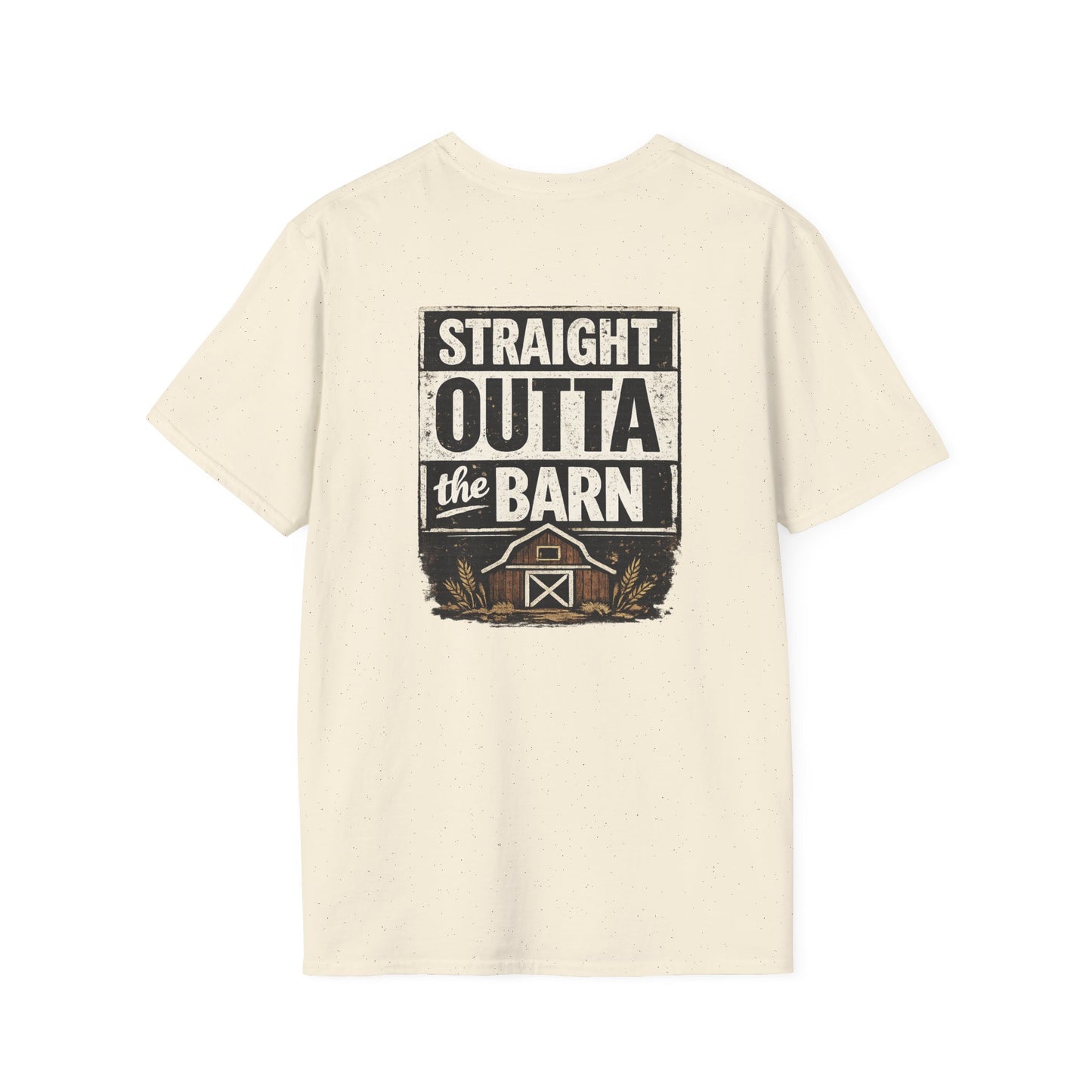 "Straight Outta the Barn" Soft T-Shirt