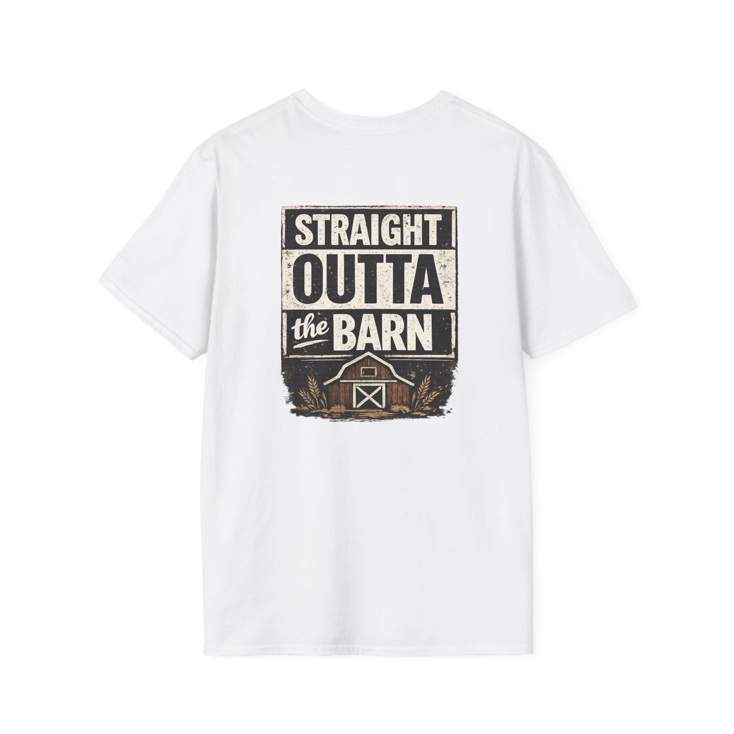 "Straight Outta the Barn" Soft T-Shirt
