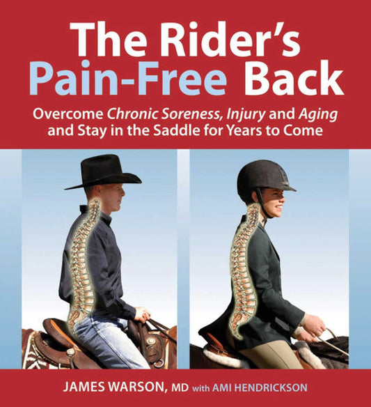 Rider's Pain-Free Back Book - New Edition